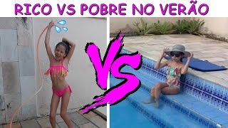 RICO VS POBRE NO VERÃO - PLANETA DAS GÊMEAS