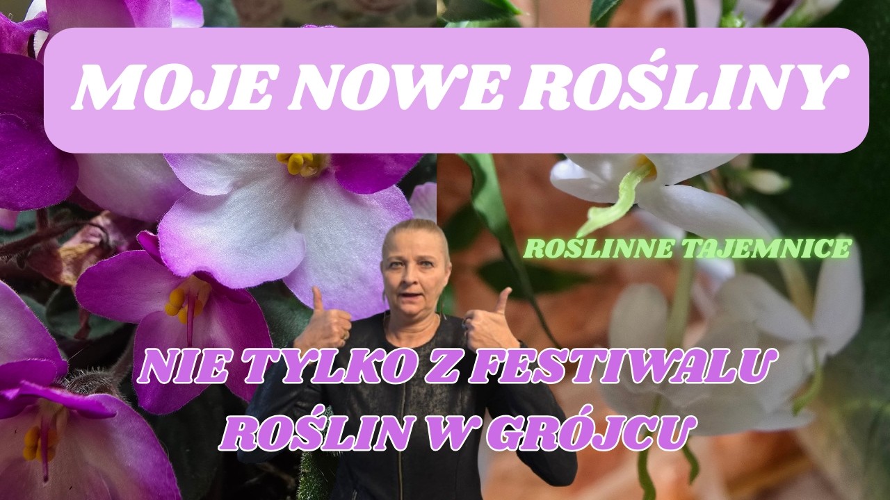 JAKIE nowe rośliny doszły do mojej kolekcji ?