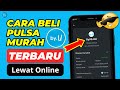 💯 Cara Isi Pulsa By U Termurah 2025 dengan Mudah di GOPAY