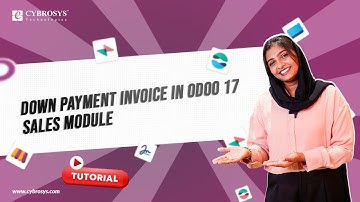 #32 How to Make Down Payments in Odoo 17 Sales App | Odoo 17 Functional Tutorials