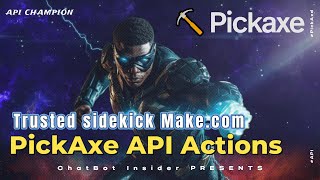 Unlocking Automation: Create Your Own Pickaxe API Action