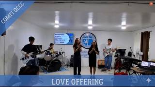 2026JUL05   COMFI QCCC Fellowship   Love Offering Song as performed by B L O C K  Youth Band