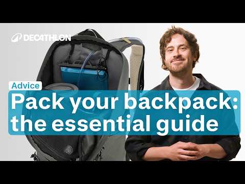 ADVICE - How to pack your hiking backpack | Decathlon
