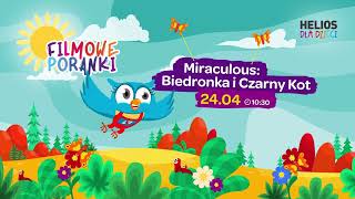 Filmowe Poranki - Miraculous Biedronka I Czarny Kot, Cz. 1