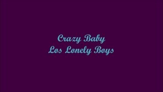 Watch Los Lonely Boys Crazy Baby video