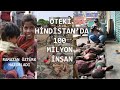 Öteki Hindistan 100 Milyon İnsan, Sokakta Doğuyor, Sokakta Yaşıyor, Sokakta Ölüyor | Kırılma Noktası