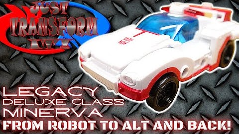 JUST TRANSFORM IT!: Legacy Deluxe Minerva