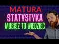 MATURA 2020 MATEMATYKA Statystyka TEORIA I ZADANIA  PEWNIAK