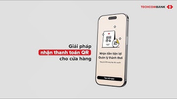 Hướng dẫn đăng ký giải pháp nhận thanh toán QR cho cửa hàng