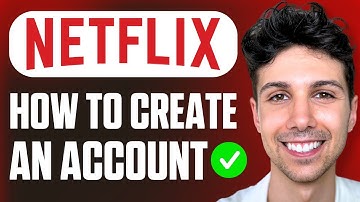 How to Create a Netflix Account - Beginner Tutorial