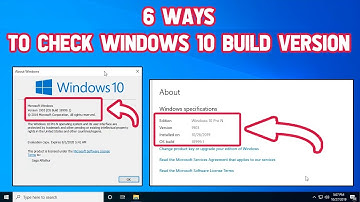How to Check Windows 10 Build Version with 6 Ways