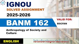 IGNOU BANM 162 Solved Assignment 2025-2026 | English Medium | Download PDF | IGNOU Students Portal