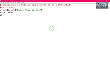 GE8161 Problem Solving and python Programming Lab 10   temperature in Celsius and convert it to F