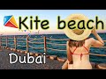 Kite Beach Dubai 4K