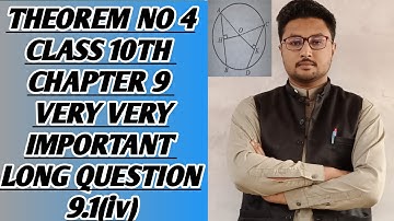 10th Class Maths solutions, ch 9, lec 4, Exercise 9 Theorem no 4 - 10th Class Math.complete concept
