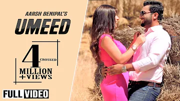 Umeed | Aarsh Benipal | Full Video Song 2014 | New Punjabi Songs | Rootz Records