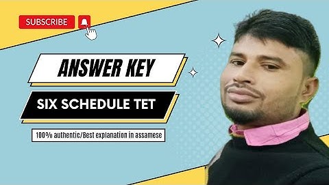 Answer key||Six schedule Tet answers key ||memory based||