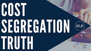 The Honest Truth about Cost Segregations! Do they Work?