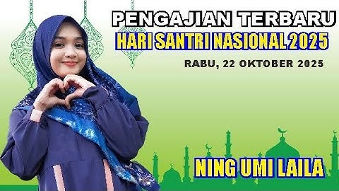 NGAJI SANTAI NING UMI LAILA SPESIAL HARI SANTRI NASIONAL 2025