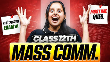 NIOS Class 12th Mass Communications Most Important Questions with Solutions | Pass 100% | NO Fail