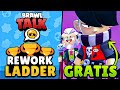 BRAWLER GRATIS | REWORK AL LADDER | BRAWL TALK #Brawlidays