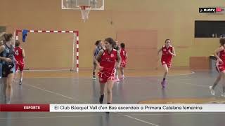 El Club Bàsquet Vall d'en Bas ascendeix a la Primera Catalana femenina