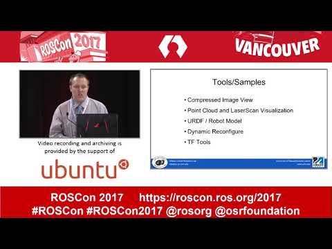 ROSCon 2017 Vancouver Day 1  ROS NET Unity for Multiplatform applications
