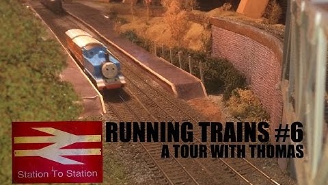Station To Station - Attic Model Railway: Running Trains #6 - Thomas the Tank Engine (for my son!)