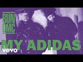 RUN DMC - My Adidas (Official Audio)