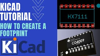 KiCad Tutorial - How to create your own Footprint in KiCad