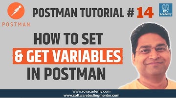 Postman Tutorial #14 - How to Set and Get Variables in Postman