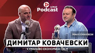 Патот на Ковачевски до премиерското столче | Неформално со Иван Кузмановски | Sitel Podcast 013