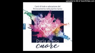 Miniatura de vídeo de "4. Parla Al Mio Cuore - Parla al mio cuore - RnS 2020"