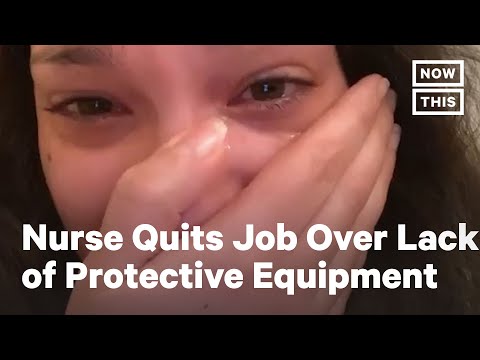 Nurse Quits Job In Coronavirus ICU After Being Asked to Work Without Face Masks | NowThis