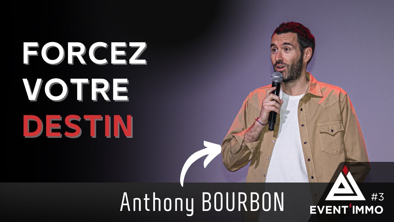 Forger son destin avec Anthony Bourbon