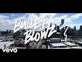 Havana Brown, Kronic - Bullet Blowz (Official Video)