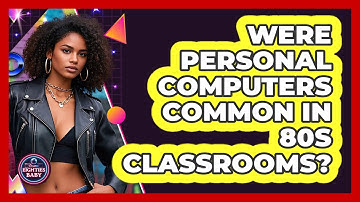 Were Personal Computers Common In 80s Classrooms? - I