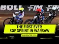 The first ever sgpsprint  warsawsgp 2024  fim speedway grand prix