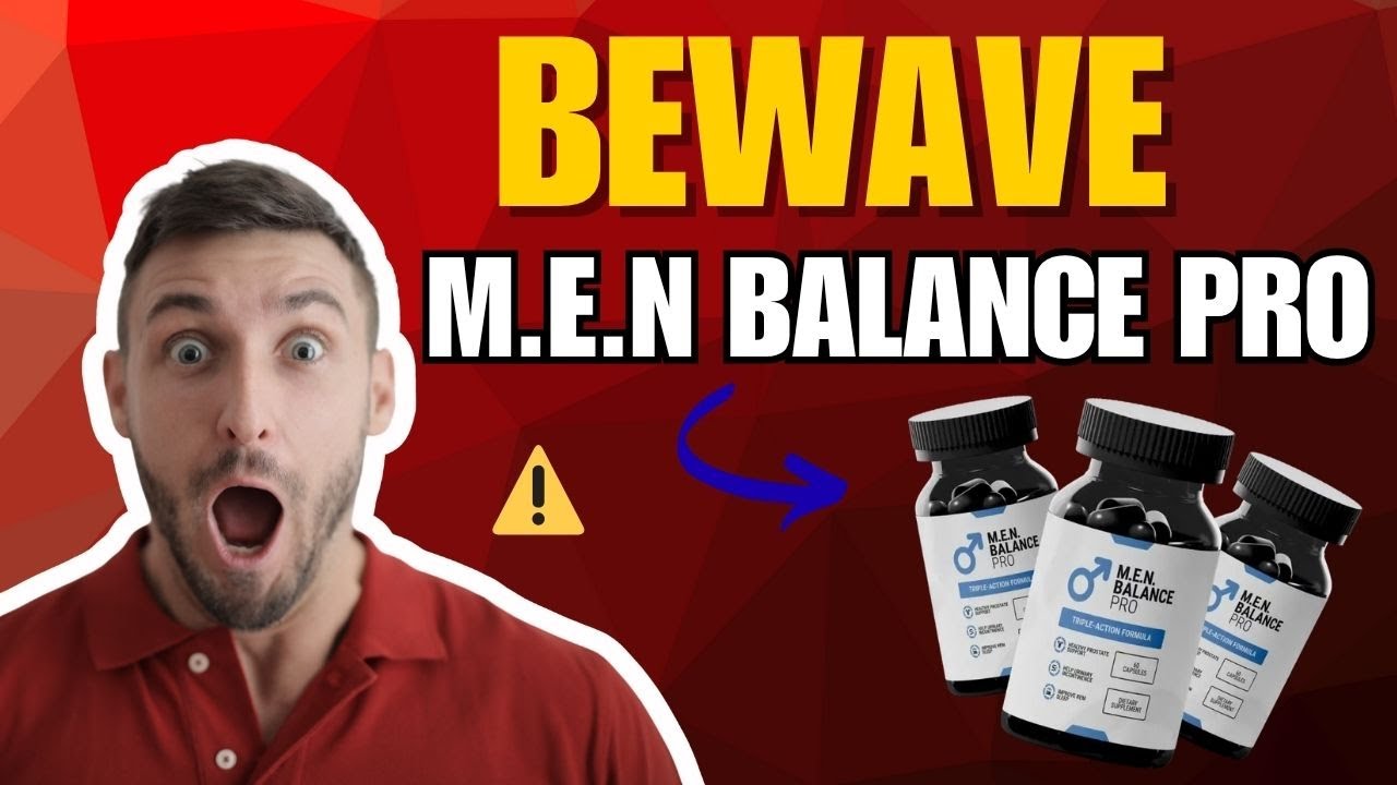 Men Balance Pro Review (🚨🚨) – Does It REALLY Work? Benefits, Side Effects & How to Use