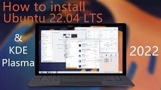 How to install Ubuntu 22.04 LTS | 2022 | Kde Plasma Desktop 5.24