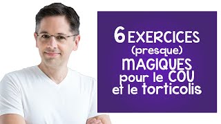 Douleur au cou: 6 exercices (presque) magiques pour soulager le torticolis et les raideurs au cou