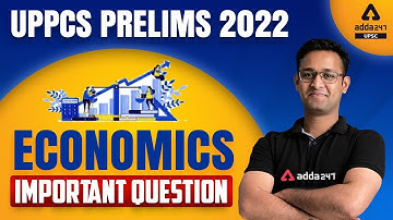 UPPCS Pre Exam Preparation | Economics | Important Questions | By Shubham Sir