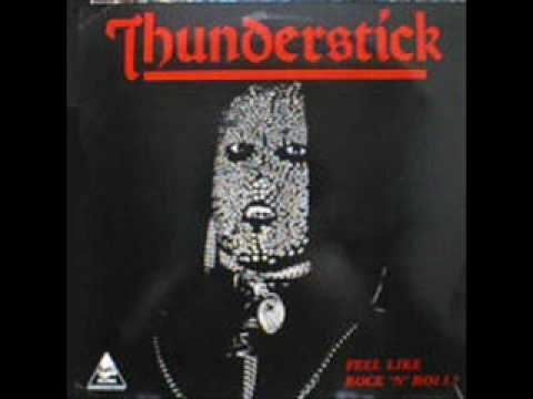 Thunderstick – Feel Like Rock 'n' Roll? (1983, Vinyl) - Discogs