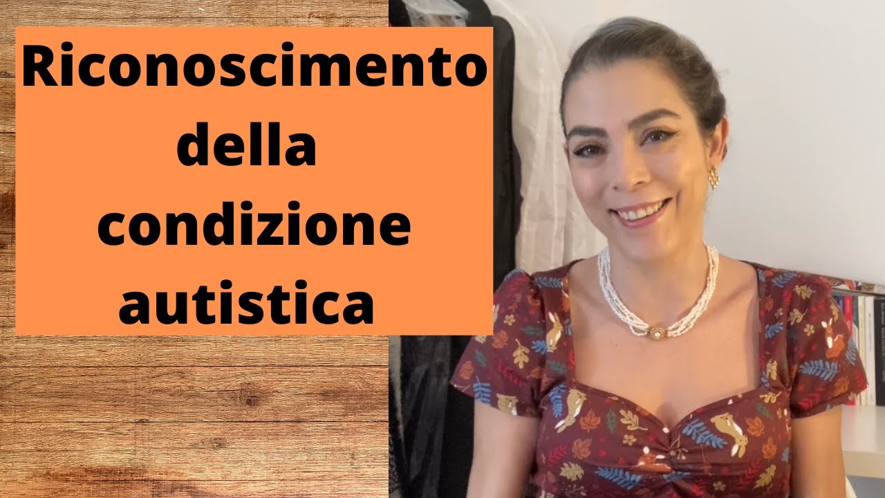 Riconoscimento della condizione autistica