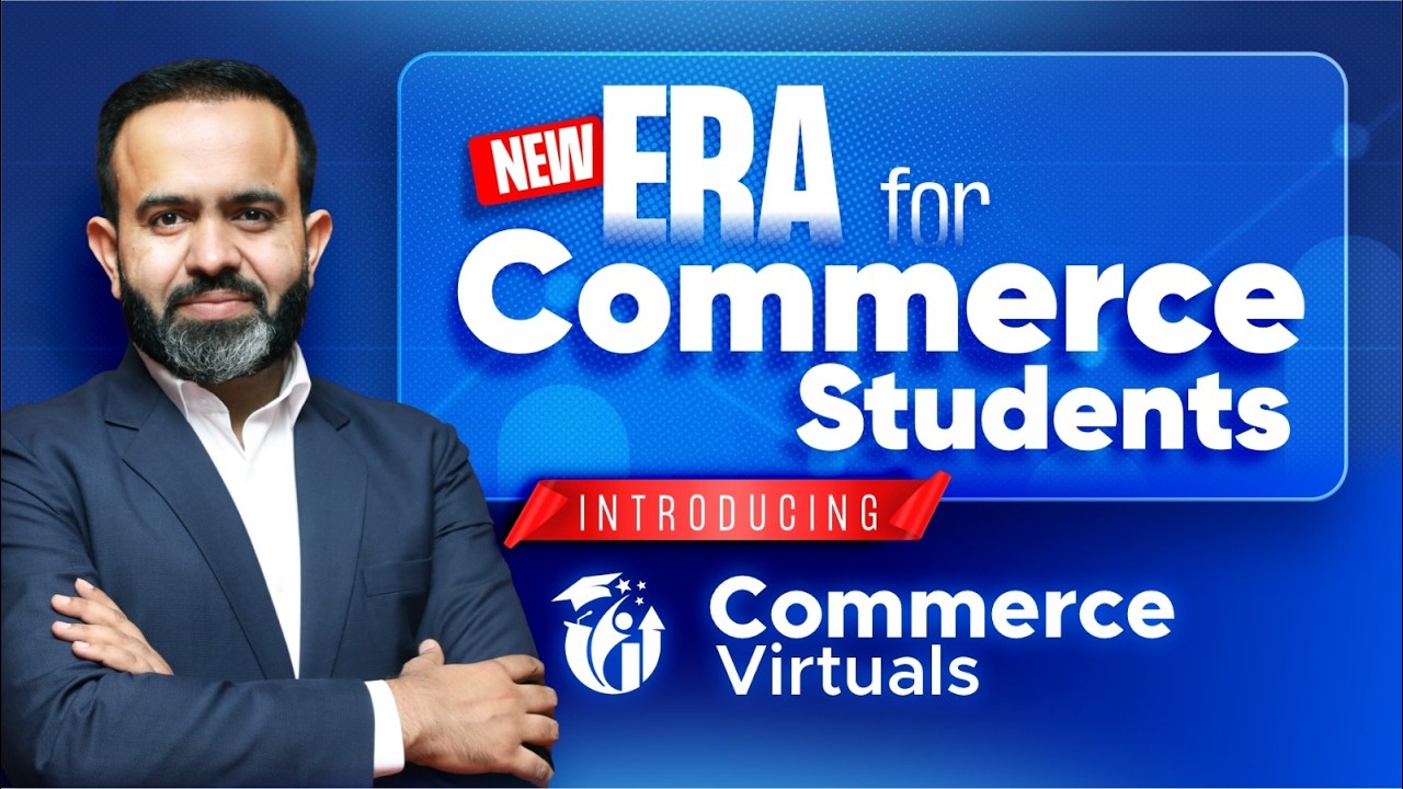 A New Era for Commerce Students | Introducing Commerce Virtuals
