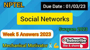 Social Networks | Week 5 Quiz | Assignment 5 Solution | NPTEL | SWAYAM 2023