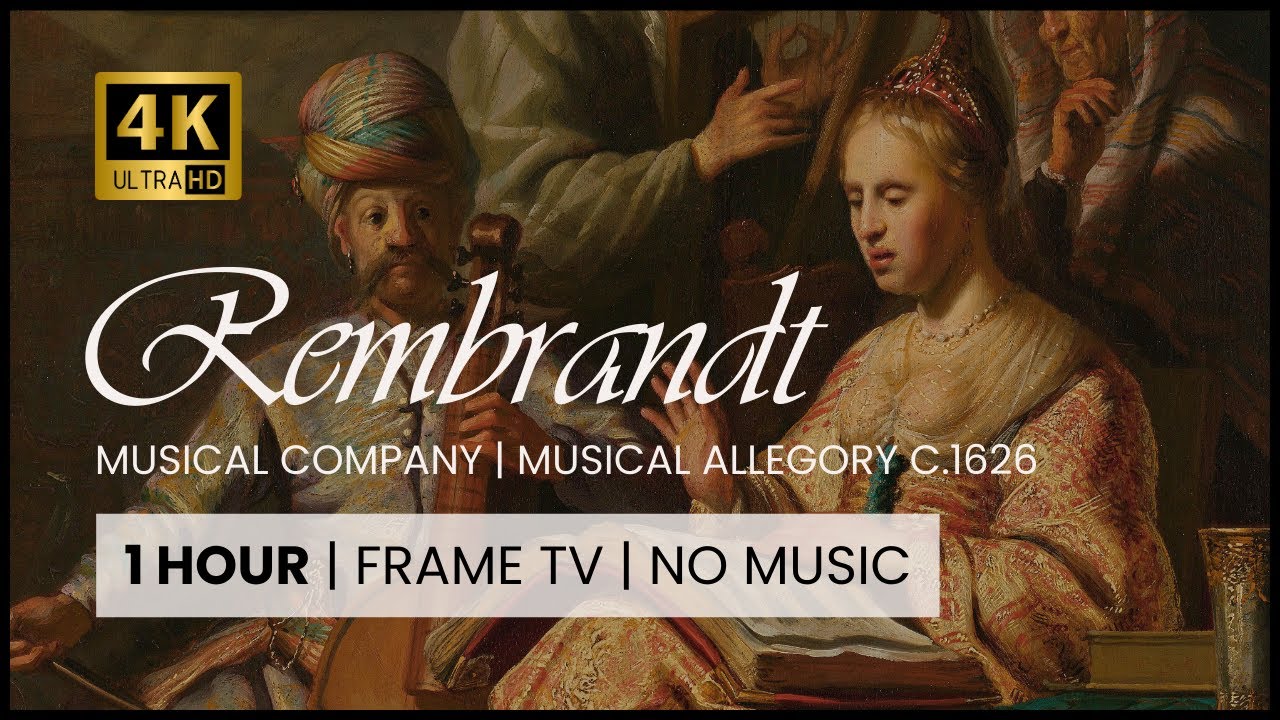 Aesthetic Rembrandt: Musical Company 4K | 1 HOUR Frame TV | Elegant 17th Century Vibes 