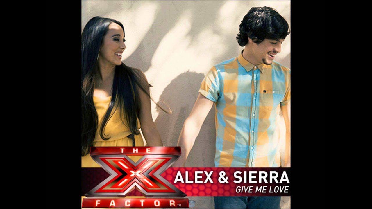 Give Me Love - Alex & Sierra (Studio Version)