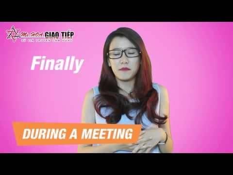 chủ trì cuộc họp tiếng anh là gì - How to chairing a Meeting - Chủ trì một cuộc họp