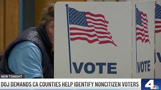 California counties face DOJ pressure over voter eligibility verification